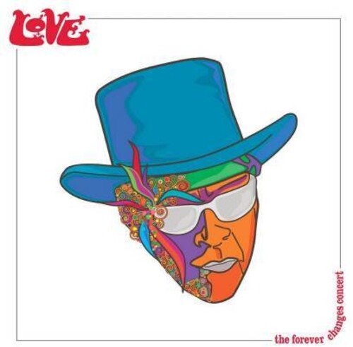 Love / Lee, Arthur: Forever Changes Concert (Incl. DVD)