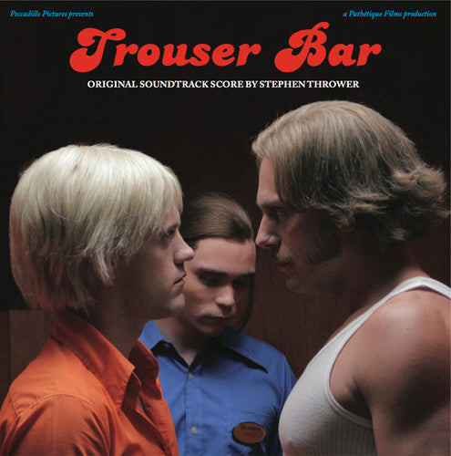 Thrower, Stephen (Coil): Trouser Bar (Original Soundtrack)
