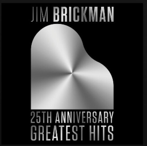 Brickman, Jim: 25th Anniversay