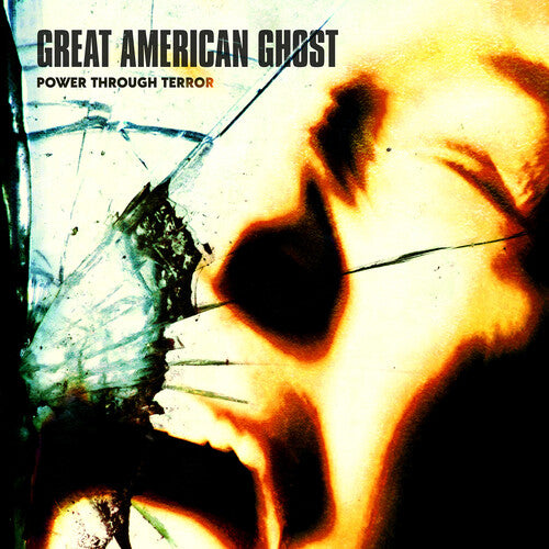 Great American Ghost: Power Through Terror