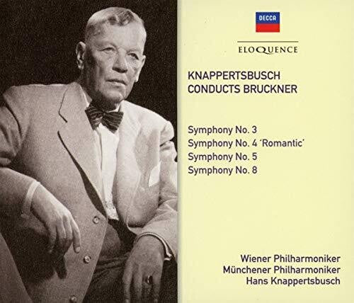 Knappertsbusch, Hans: Hans Knappertsbusch: The Decca & Westminster Bruckner Recordings