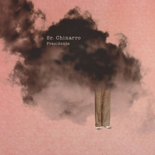 Sr. Chinarro: Presidente (Colored Vinyl)