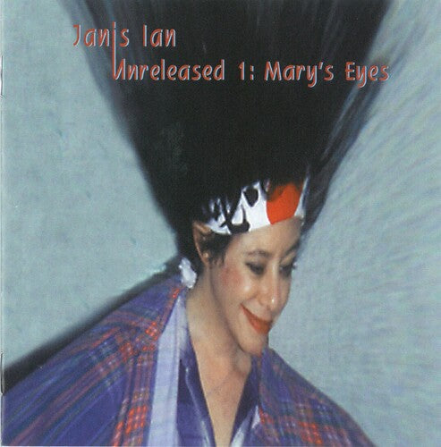 Ian, Janis: Unreleased 1: Mary's Eyes