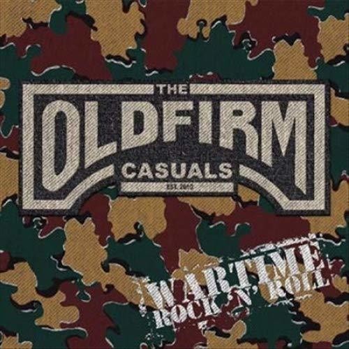 Old Firm Casuals: Wartime Rock 'n' Roll - 12-INCH SINGLE