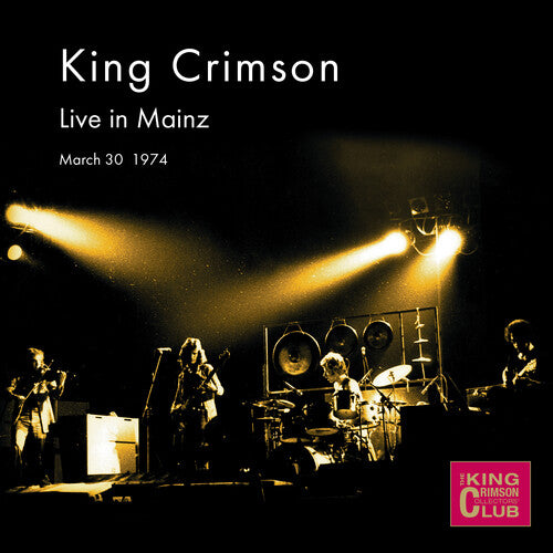 King Crimson: Live in Mainz, March 30, 1974