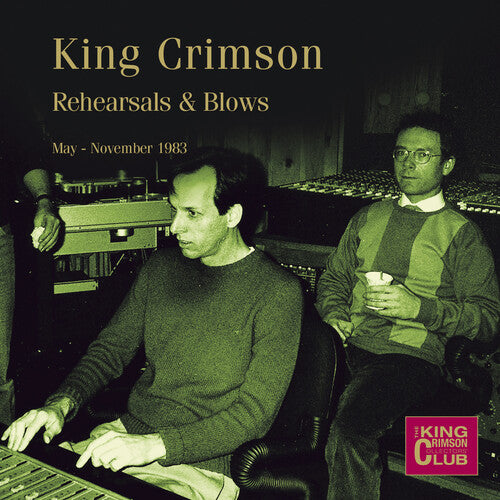 King Crimson: Rehearsals & Blows