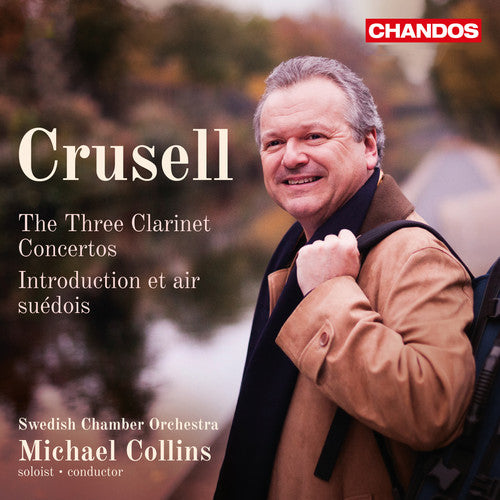 Crussel / Swedish Chamber Orch / Collins: Three Clarinet Concertos / Introduction - SUPER-AUDIO CD