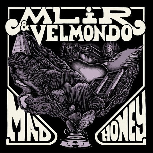 Mlir & Velmondo: Mad Honey