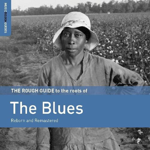 Rough Guide to the Roots of the Blues / Various: Rough Guide To The Roots Of The Blues (Various Artists)