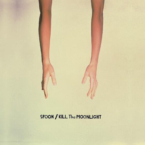 Spoon: Kill The Moonlight