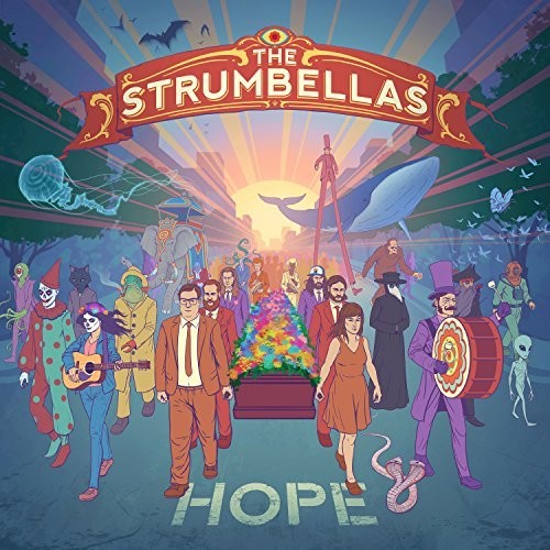 The Strumbellas: Hope - VINYL LP