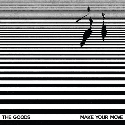 The Goods: Make Your Move - 12-INCH SINGLE