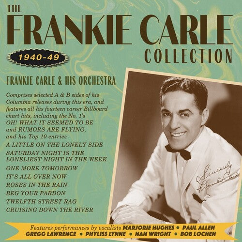 Carle, Frankie & His Orchestra: Collection 1940-49