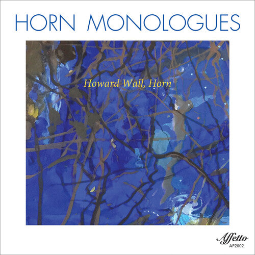 Horn Monologues / Various: Horn Monologues