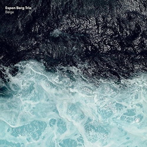 Berge, Espen Trio: Bolge