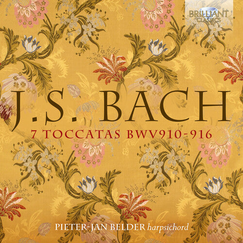 Bach, J.S. / Belder: 7 Toccatas BWV 910-916