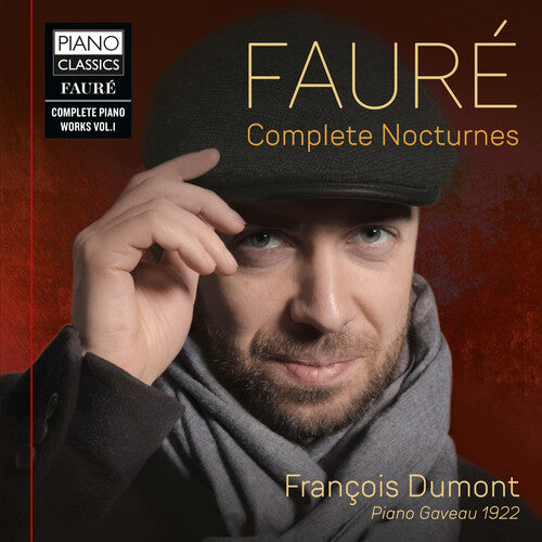 Faure / Dumont: Complete Nocturnes