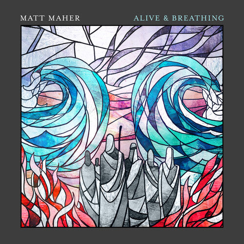 Maher, Matt: Alive & Breathing