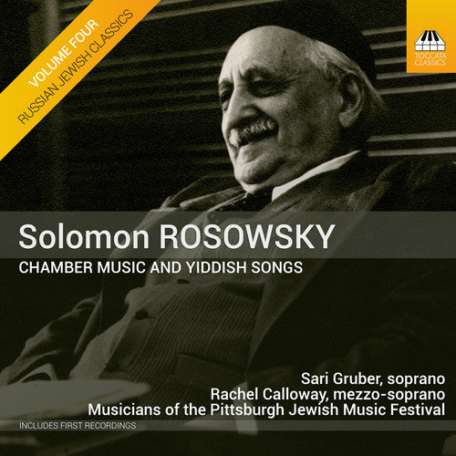 Rosowsky / Gruber / Calloway: Chamber Music & Yiddish Songs