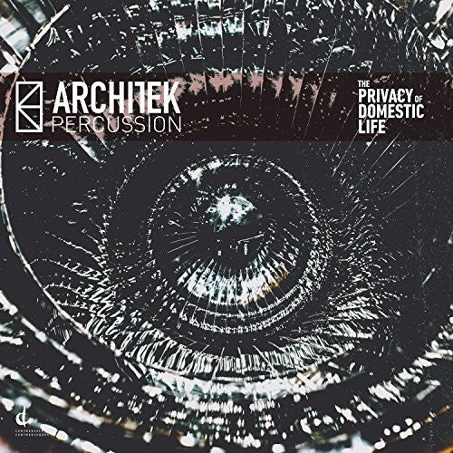 Basanta / Architek Percussion: Privacy of Domestic Life
