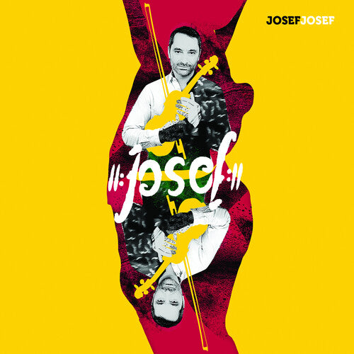 Josef Josef: Josef Josef