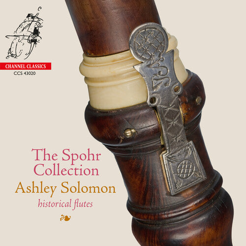 Solomon, Ashley: The Spohr Collection