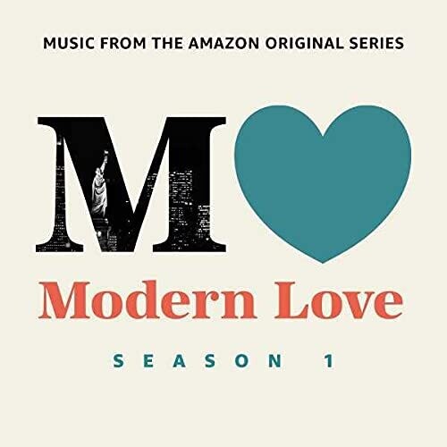 Modern Love: Season 1 / O.S.T.: Modern Love: Season 1 (Original Soundtrack)