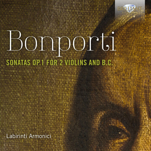 Bonporti / Armonici / Ferroni: Sonatas 1