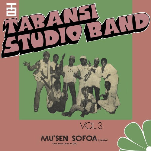 Tabansi Studio Band: Wakar Alhazai Kano / Mus'en Sofoa