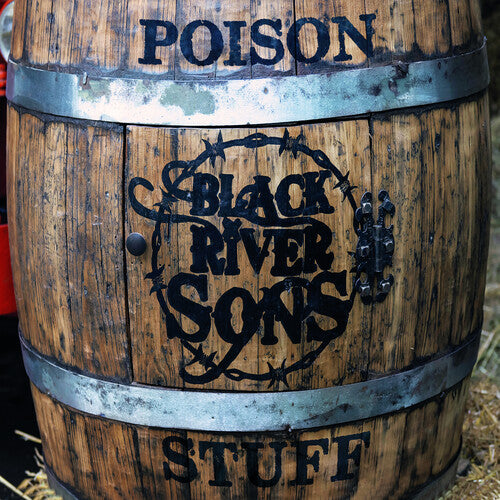 Black River Sons: Poison Stuff