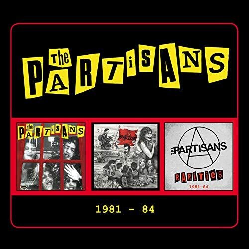 Partisans: 1981-1984