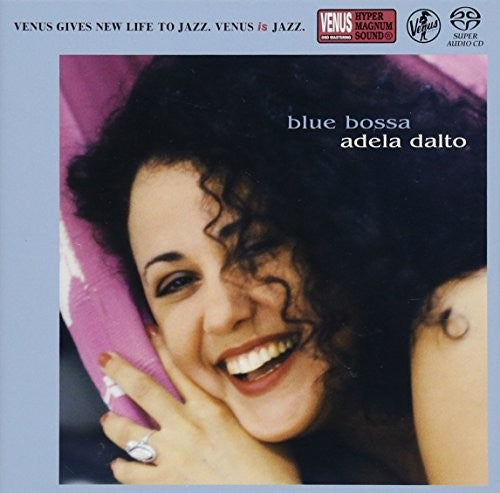 Dalto, Adela: Blue Bossa - SUPER-AUDIO CD