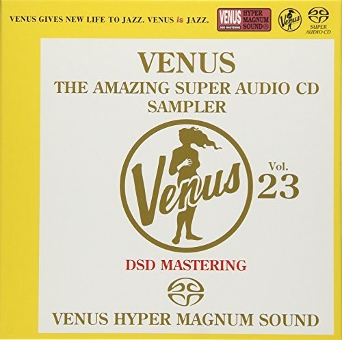 Venus the Amazing Sacd Sampler 23 / Various: Venus The Amazing Sacd Sampler 23 / Various - SUPER-AUDIO CD