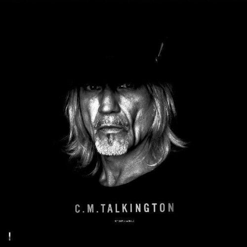 C.M. Talkington: Not Exactly Nashville