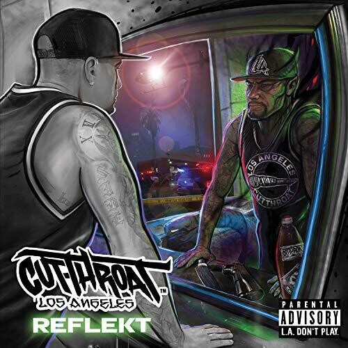 Cutthroat La: Reflekt