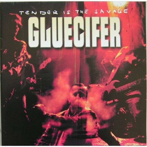 Gluecifer: Tender Is The Savage - VINYL LP