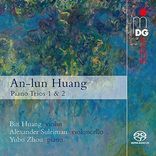 Huang / Suleiman / Zhou: Piano Trios 1 & 2 - SUPER-AUDIO CD