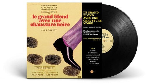 Cosma, Vladimir: Le Grand Blond Avec Une Chaussure Noire (The Tall Blond Man With One Black Shoe) (Original Soundtrack)