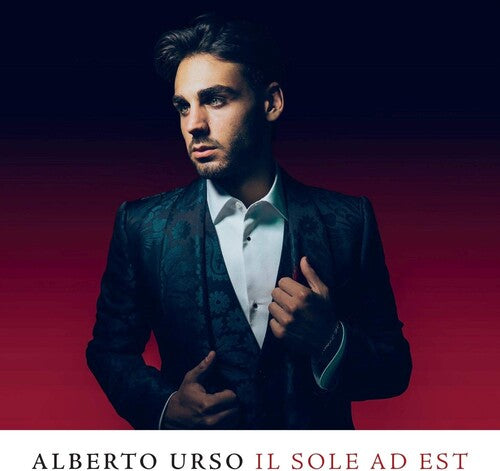 Urso, Alberto: Il Sole Ad Est: Sanremo Edition