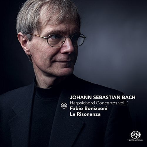 Bach, J.S. / Bonizzoni: Harpsichord Concertos 1 - SUPER-AUDIO CD