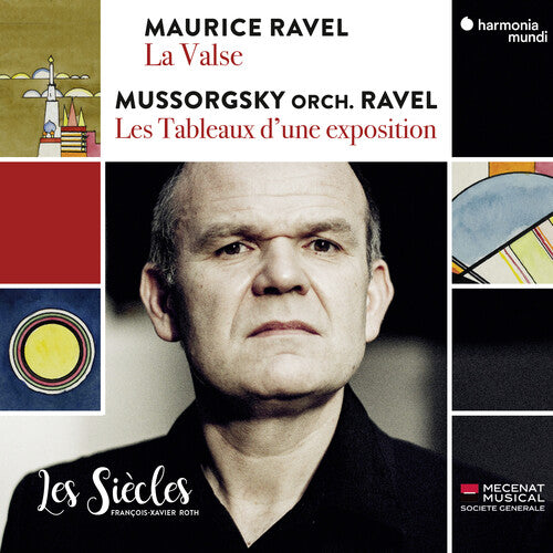 Les Siecles / Roth, Francois-Xavier: Ravel: La Valse Mussorgsky / Ravel: Pictures at an Exhibition