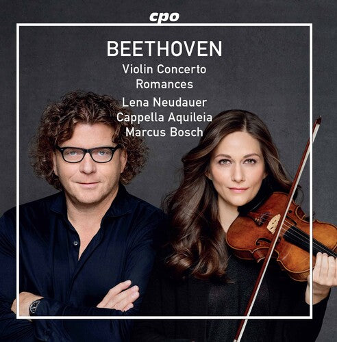 Beethoven / Neudauer / Bosch: Violin Concerto / Romances