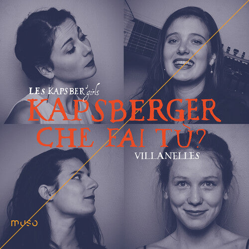 Kapsberger / Kapsber Girls: Che Fai Tu