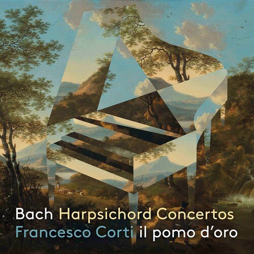 Bach, J.S. / Corti / Il Pomo D'Oro: Harpsichord Concertos