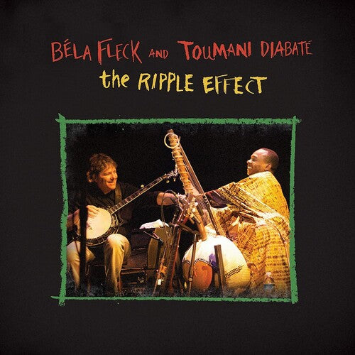 Fleck, Bela & Diabate, Toumani: Ripple Effect