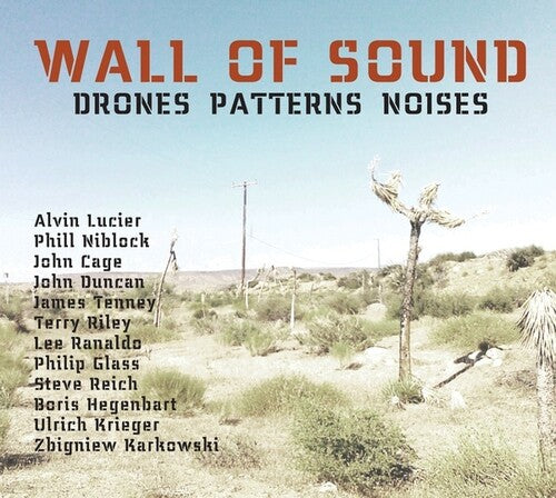 Krieger, Ulrich: Wall Of Sound: Drones Patterns Noises