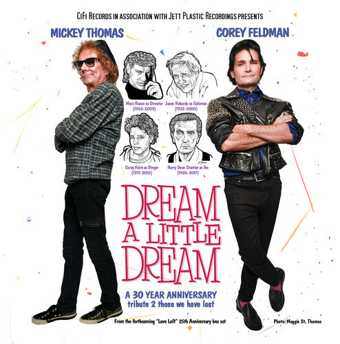 Feldman, Corey / Mickey Thomas (of Starship): Dream A Little Dream (30 Year Anniversary Single)