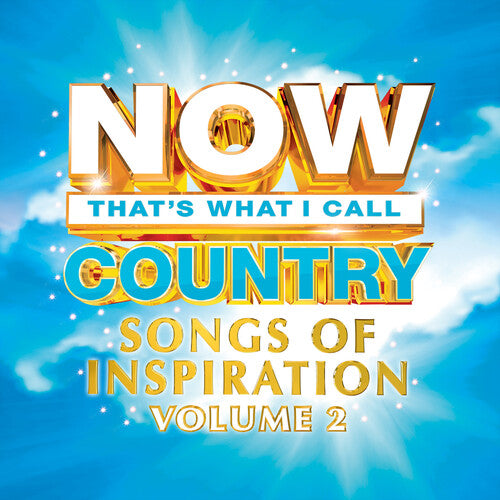 Now Country: Songs of Inspiration 2 / Various: Now Country: Songs Of Inspiration Volume 2 (Various Artists)