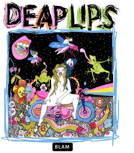 Deap Lips: Deap Lips