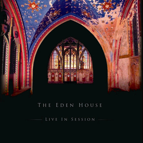 The Eden House: Live In Session - VINYL LP